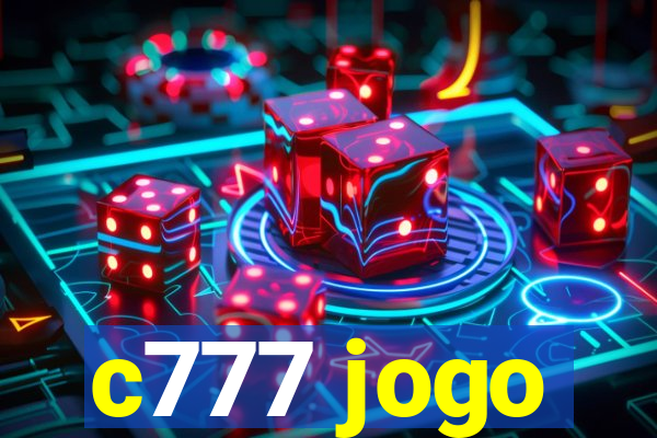 c777 jogo